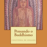 Pensando o Buddhismo