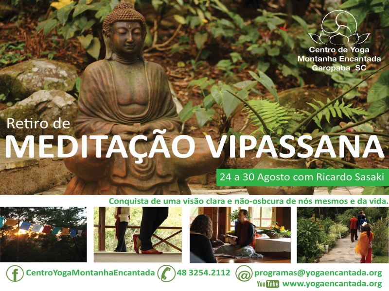 meditação vipassana agosto 2014